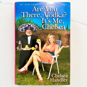 Are You There, Vodka? It's Me, Chelsea Book